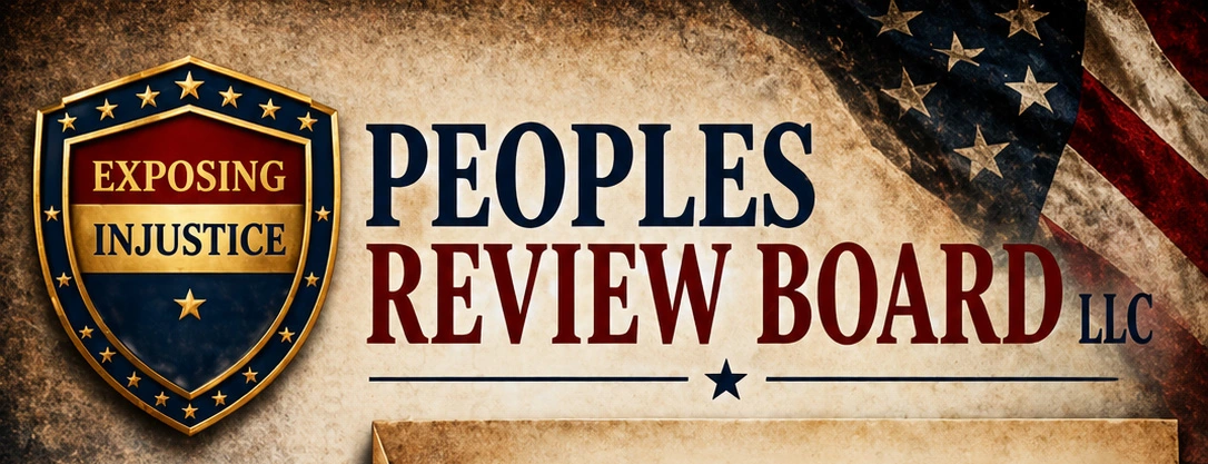 People's Review Board LLC — People. Accountability. Justice.